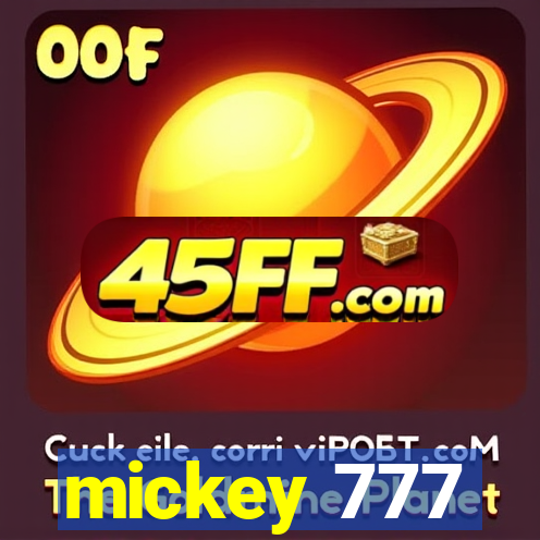 mickey 777